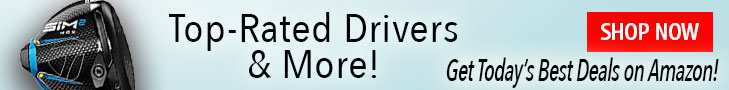 Today's Best Prices on Top-Rated Drivers